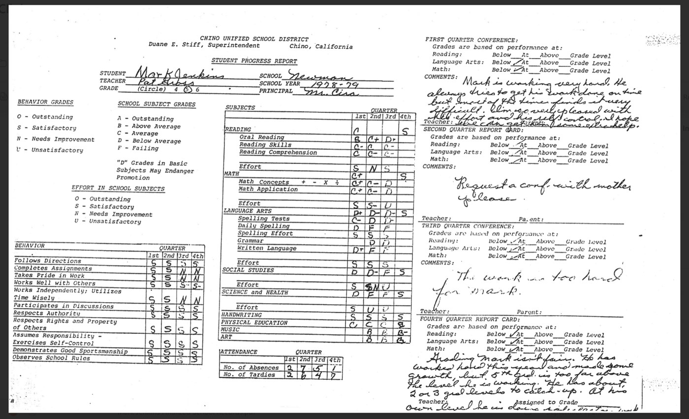 Mark's fifth-grade report card. A teacher writes that grading Mark isn't fair, that fifth grade is far above the level he is working at, and that he has about two or three grade levels to catch up